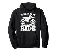 Forget Toys I just wanna Ride Little Rider Dirt Bike Pullover Hoodie