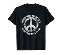 Forget What You're Told Hippy 1960s Protest T-Shirt