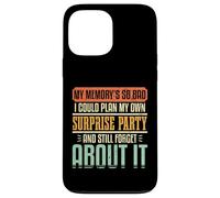 Forgetful Humor Memory Surprise Party Family Reunion Group Case for iPhone 13 Pro Max