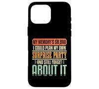 Forgetful Humor Memory Surprise Party Family Reunion Group Case for iPhone 16 Pro Max