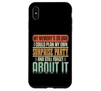 Forgetful Humor Memory Surprise Party Family Reunion Group Case for iPhone XS Max