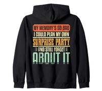 Forgetful Humor Memory Surprise Party Family Reunion Group Zip Hoodie