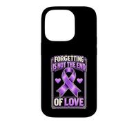 Forgetting Is Not The End Of Love Purple Alzheimers Case for iPhone 14 Pro