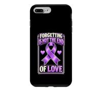 Forgetting Is Not The End Of Love Purple Alzheimers Case for iPhone 7 Plus/8 Plus