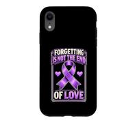 Forgetting Is Not The End Of Love Purple Alzheimers Case for iPhone XR