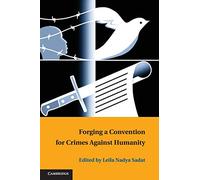 Forging a Convention for Crimes against Humanity