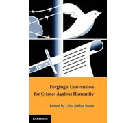 Forging a Convention for Crimes against Humanity