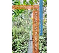 Forging a Path to Wholeness: A workbook to supplement your reading of Gabor Maté's Myth of Normal