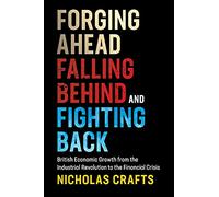 Forging Ahead, Falling Behind and Fighting Back