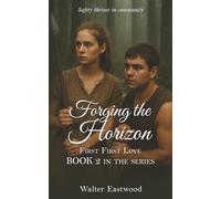 Forging the Horizon: Safety thrives in comunity (First First Love)