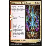 Forging the Tyrite Sword (The List Reprint) | Kaldheim
