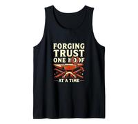 Forging Trust One Hoof At A Time Farrier Tank Top