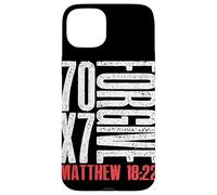 Forgive 70 x 7 Times Seventy Times Seven Jesus Matthew 18:22 Case for iPhone 15 Plus