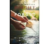 Forgive and Forget