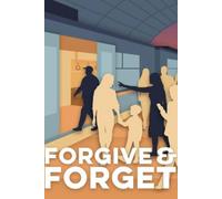 Forgive and Forget: A Collection of Stories by Multiple Filipino Writers on Their Experience on Forgiveness (The Indiependent Collective (IndieCo))