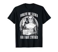 Forgive Me Father for I Have Synthed Funny Synthesizer Nun T-Shirt