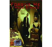 Forgive Me I Have Sinned