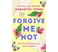 Forgive Me Not: A gripping, heartbreaking novel that will take your breath away