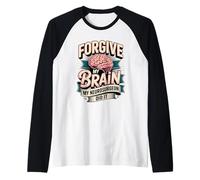 Forgive My Brain My Neurosurgeon Did It Brain Tumor Surgery Raglan Baseball Tee