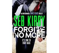 Forgive No More (James Blake Thrillers): A pulse-pounding thriller full of suspense: 3 (James Blake Thrillers, 3)