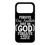 Forgive One Another Just As God Forgave You Ephesians 4:32 Case for iPhone 17 Pro Max