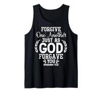 Forgive One Another Just As God Forgave You Ephesians 4:32 Tank Top