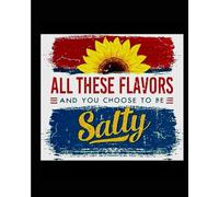 Forgive Others don't be Salty