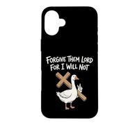 Forgive Them Lord For I Will Not Case for iPhone 16 Plus