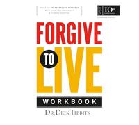 Forgive to Live Workbook