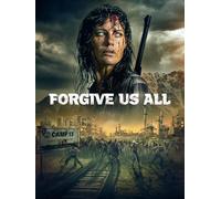 Forgive Us All