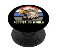 Forgive Us World, Bald Eagle Vintage American Patriot 2026 PopSockets Adhesive PopGrip