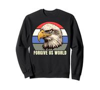 Forgive Us World, Bald Eagle Vintage American Patriot 2026 Sweatshirt