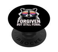 Forgiven But Still Feral Christian Quote Funny Raccoon PopSockets Adhesive PopGrip