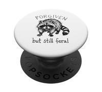 Forgiven but still feral Raccoon Christian Meme Funny PopSockets Adhesive PopGrip