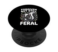 Forgiven But Still Feral Sweet Skunk Kawaii Graphic PopSockets Adhesive PopGrip
