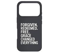 Forgiven. Redeemed. Free. Grace Changed Everything Case for iPhone 17 Pro
