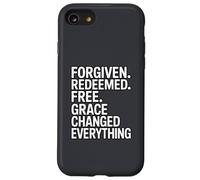 Forgiven. Redeemed. Free. Grace Changed Everything Case for iPhone SE (2020) / 7/8