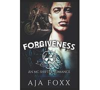 Forgiveness: An MC Shifter Romance: 1 (Soldiers of Fortune)