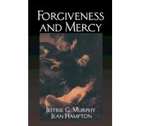 Forgiveness and Mercy