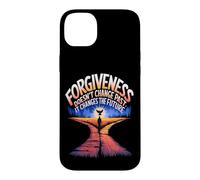 Forgiveness Doesn't Change the Past, It Changes the Future Case for iPhone 14 Plus