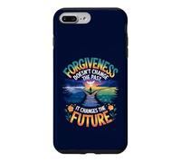 Forgiveness Doesn't Change the Past, It Changes the Future Case for iPhone 7 Plus/8 Plus