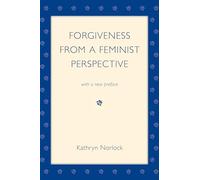 Forgiveness from a Feminist Perspective