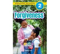 Forgiveness: Good Character Traits (Engaging Readers, Level 2): 4