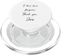 Forgiveness - I have been forgiven Thank you Jesus Christ PopSockets PopGrip for MagSafe
