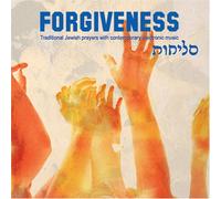 Forgiveness - Traditional Jewish Prayers Wit