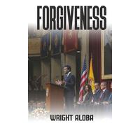 Forgiveness: What will be, will be