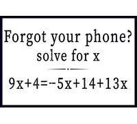Forgot Your Phone 12" x 8" Funny Tin Bathroom Sign Home Decor Algebra Solve for X Equation