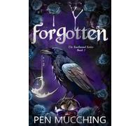Forgotten: A Paranormal Dark Reverse Harem Romance (The Soulbound)