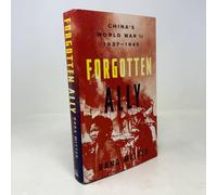 Forgotten Ally: China's World War II, 1937-1945