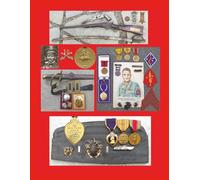 FORGOTTEN AMERICAN HEROES: Their Medals, Artifacts, and Stories